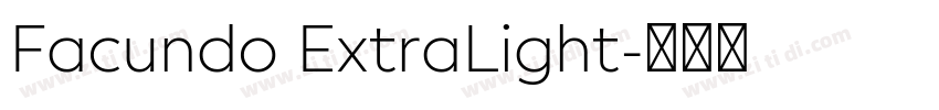 Facundo ExtraLight字体转换
